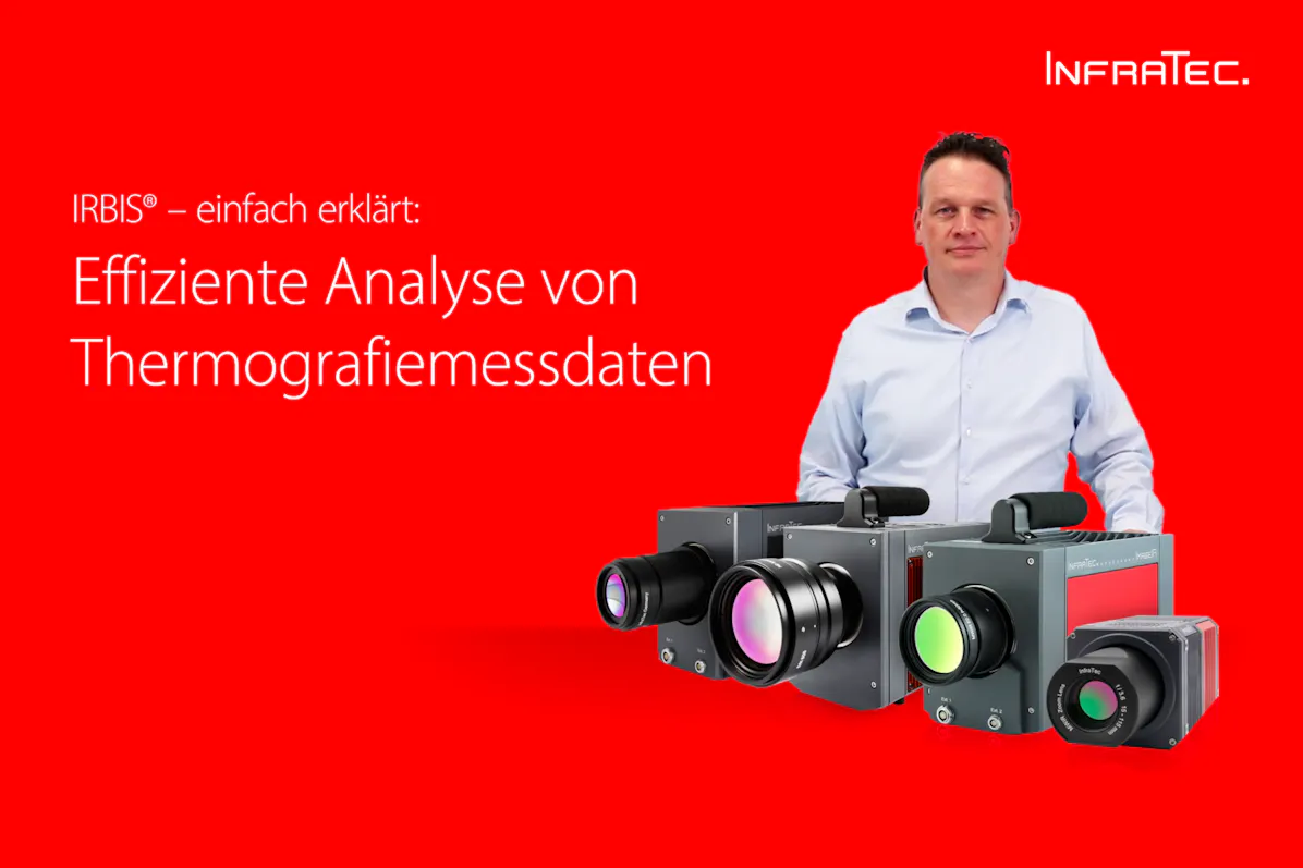Software IRBIS 3 - Analyse von Thermografiemessdaten
