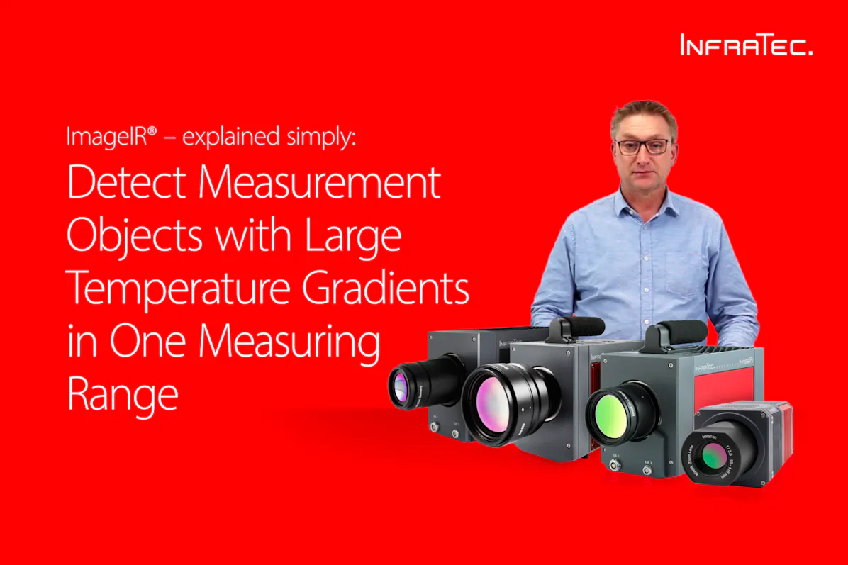 Software IRBIS 3 - Large temperature gradients