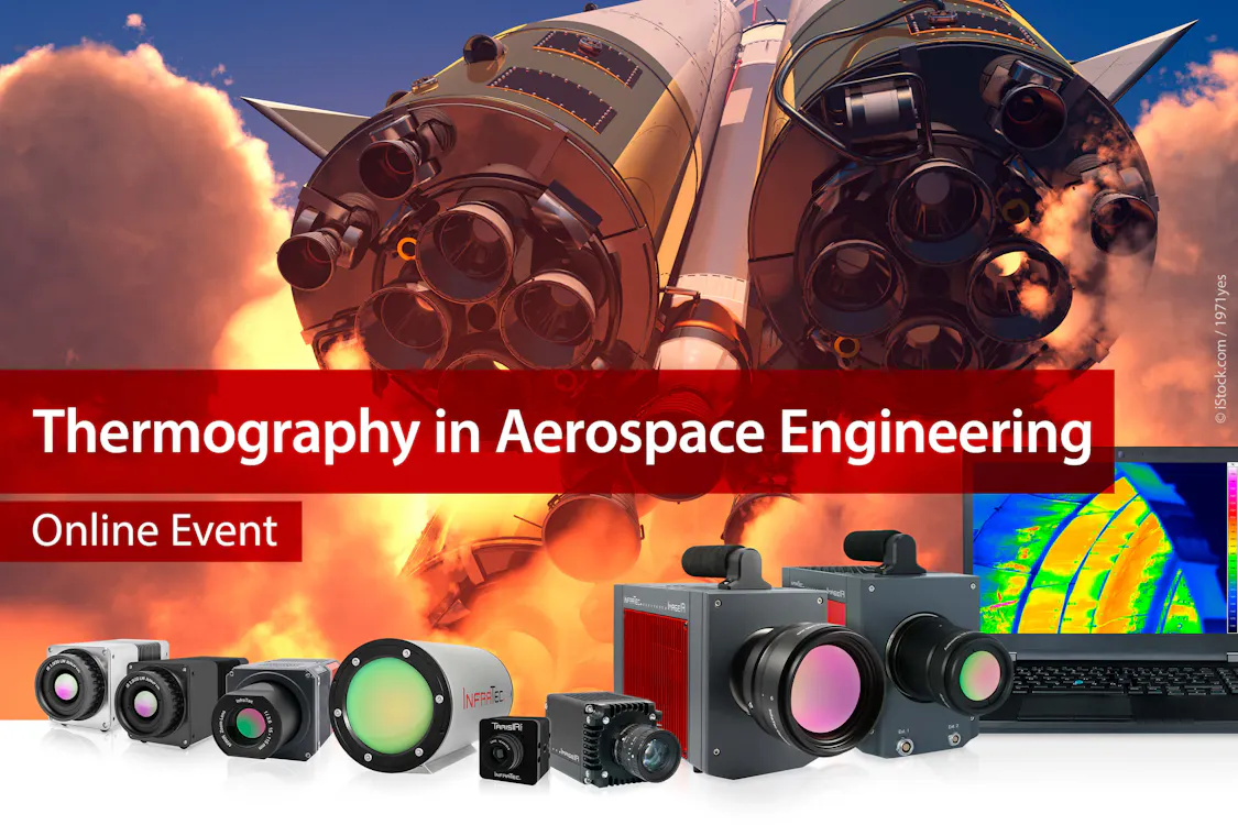 Online Event: Thermography in Aerospace Engineering Online Event: Thermography in Aerospace Engineering